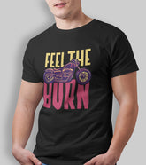 Feel the Burn Unisex Half Sleeve T-Shirt